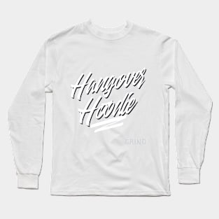 Hangover Hoodie Long Sleeve T-Shirt